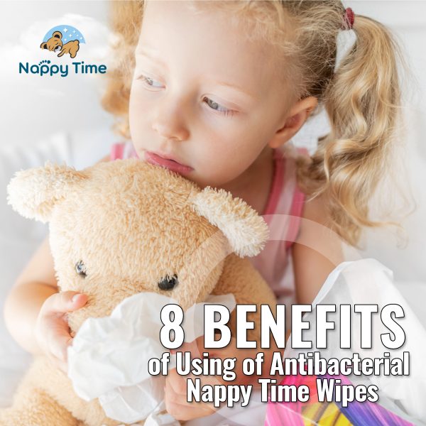 8 Benefits of Using of Antibacterial Nappy Time Wipes